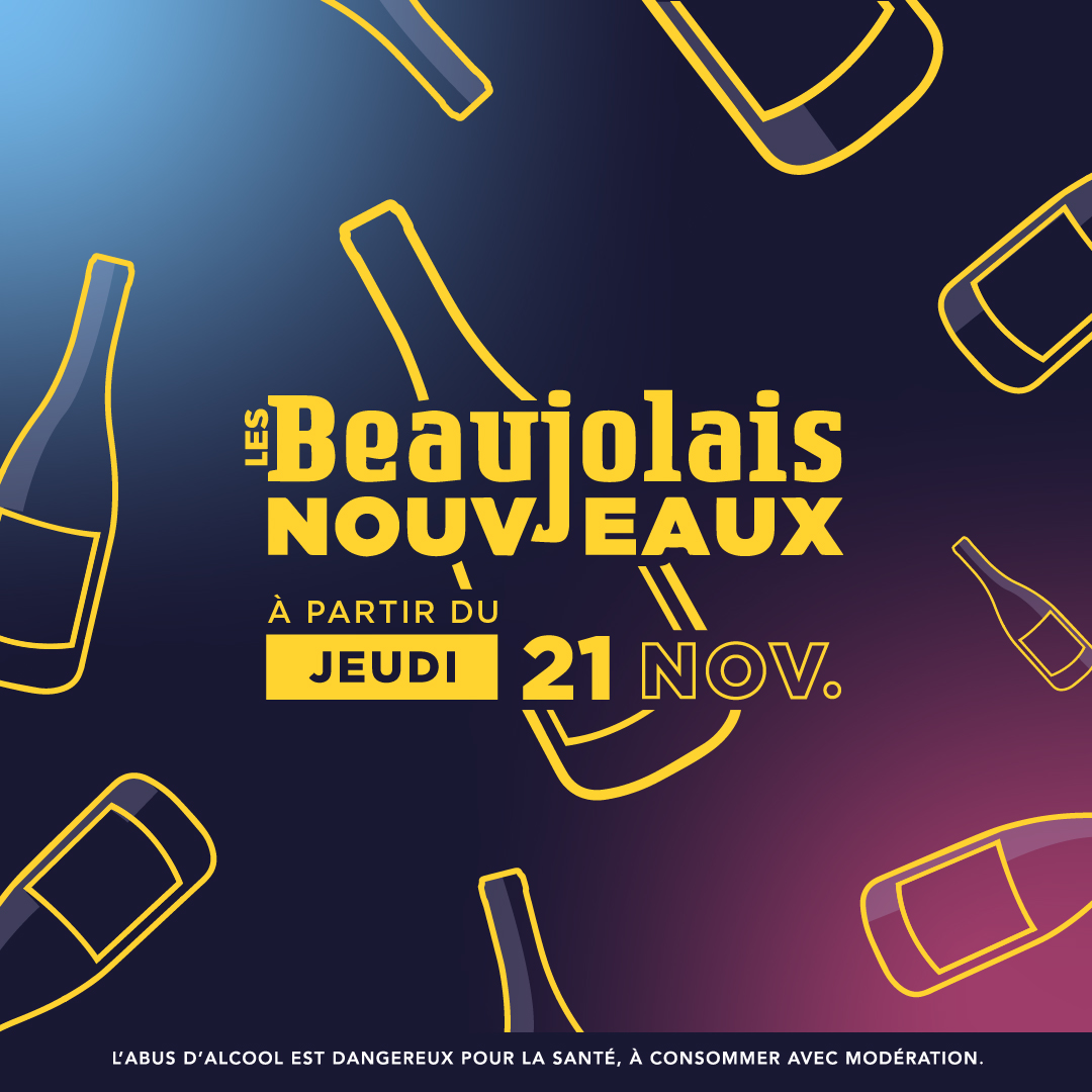 BEAUJOLAIS NOUVEAU – jeudi 21, vendredi 22, et samedi 23 novembre 2024